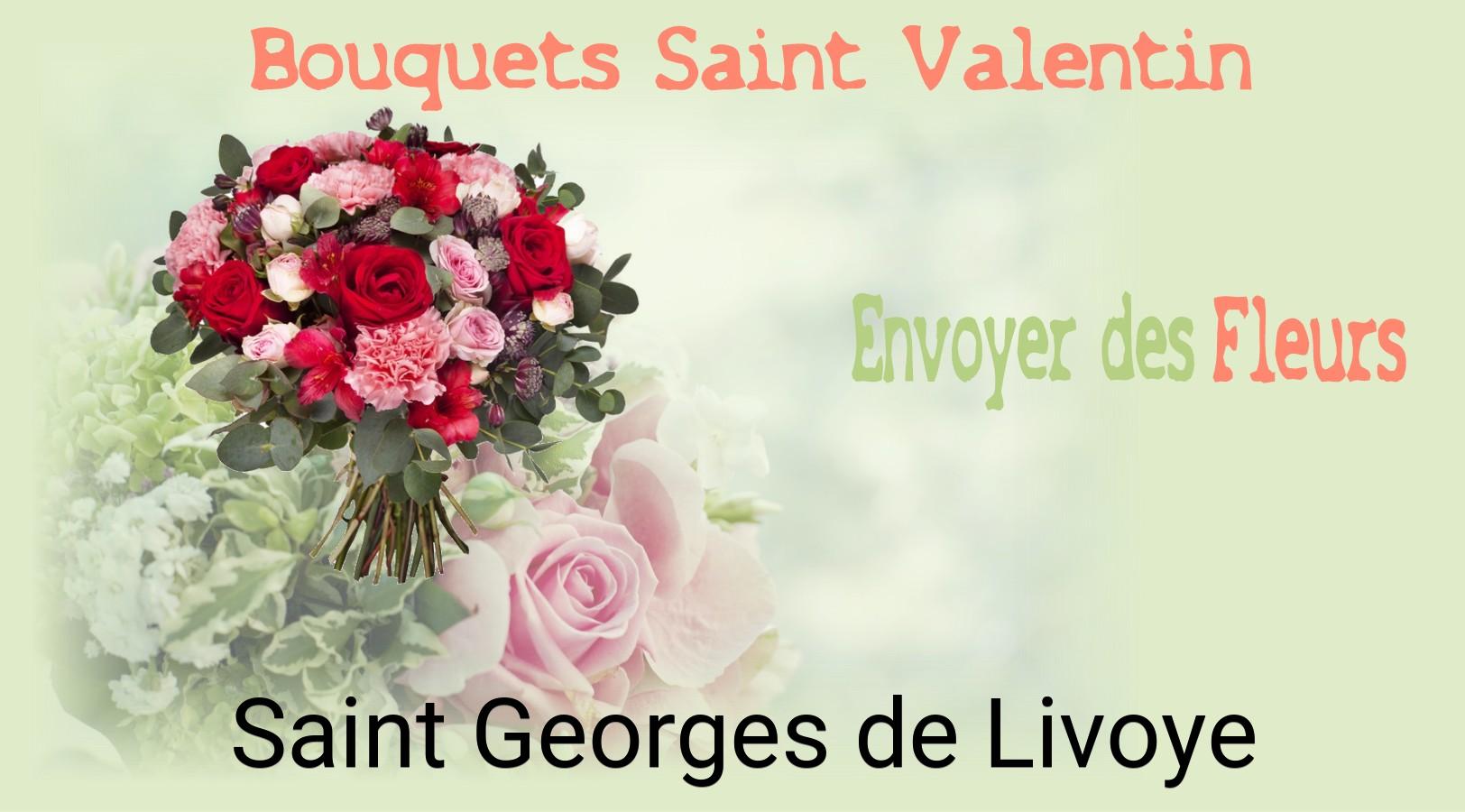 Roses de Saint-Valentin livrées à Saint-Georges-de-Livoye