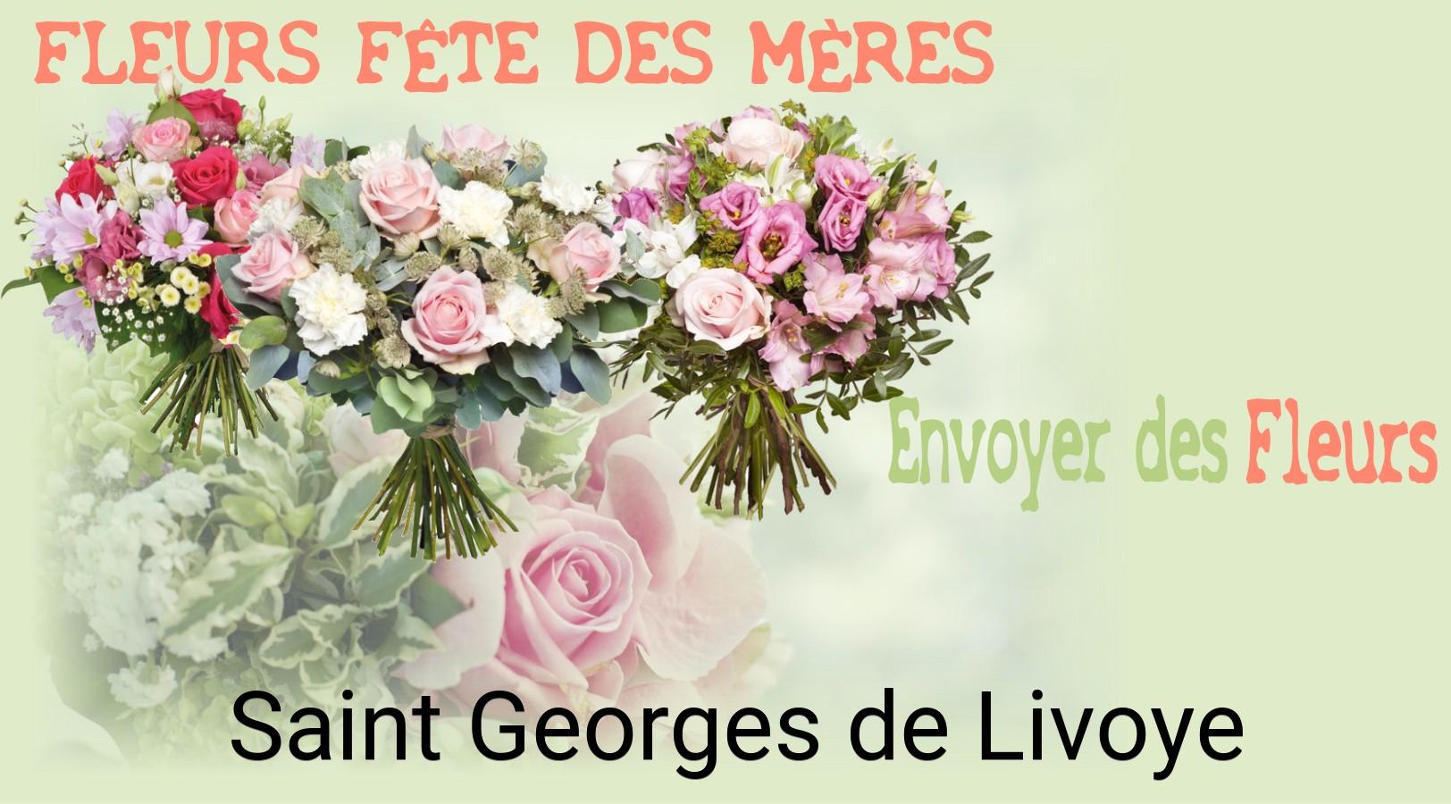 Bouquet de Fête des Mères livré à Saint-Georges-de-Livoye